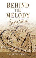 Behind the Melody