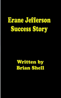 Erane Jefferson Success Story
