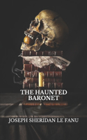 The Haunted Baronet