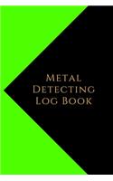 Metal Detecting Log Book