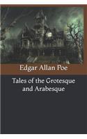 Tales of the Grotesque and Arabesque