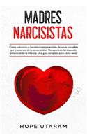 Madres Narcisistas