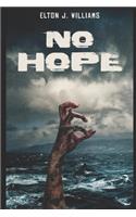 No Hope