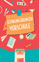 Schwungübungen Vorschule: Vorschulblock für Jungen und Mädchen ab 4 Jahren - Buchstaben und Zahlen Lernheft für den Kindergarten und Grundschule - Übungsheft für Vorschulkind