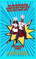 Die wunderbaren Abenteuer von Chef Sun und Chef Dae`