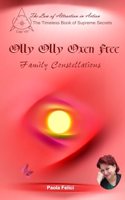 Olly Olly Oxen Free: Family Constellations