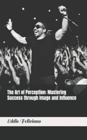 Art of Perception