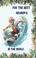 For the best Grandpa in the world