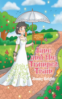 Jane and the Trumpet Train