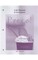 Laboratory Manual to Accompany Prego!