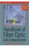 Handbook of Fiber Optic Data Communication