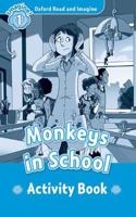Oxford Read and Imagine: Level 1: Monkeys In School activity book: (Oxford Read and Imagine)
