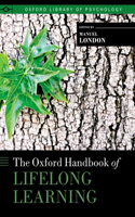 The Oxford Handbook of Lifelong Learning