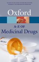 A-Z of Medicinal Drugs