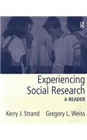 Experiencing Social Research