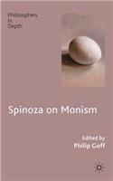 Spinoza on Monism