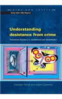 Understanding Desistance from Crime