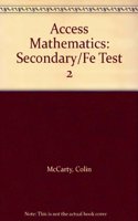 Access Mathematics Test 2 Form B Pk10 (Secondary/Fe)