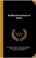 Buddhistische Kunst in Indien