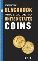 The Official Blackbook Price Guide to United States Coins 2014
