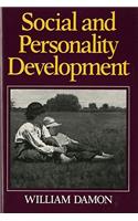 Social and Personality Development: Infancy Through Adolescence