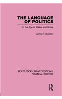 Language of Politics Routledge Library Editions