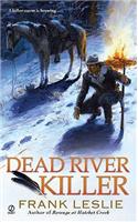 Dead River Killer