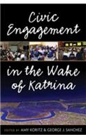 Civic Engagement in the Wake of Katrina