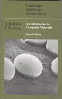 An Introduction to Composite Materials (South Asian Edition): (Cambridge Solid State Science)