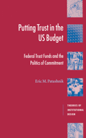 Putting Trust in the U.S. Budget