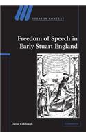 Freedom of Speech in Early Stuart England