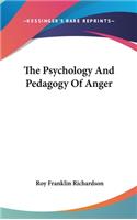 Psychology And Pedagogy Of Anger