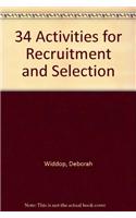34 Activities for Recruitment and Selection