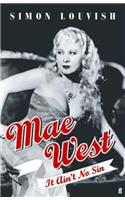 Mae West: It Ain't No Sin