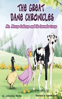 Great Dane Chronicles