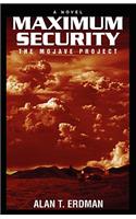 Title Maximum Security: The Mojave Project