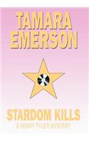 Stardom Kills