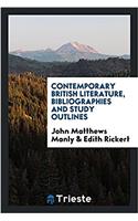 Contemporary British Literature, Bibliographies and Study Outlines