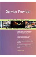 Service Provider A Complete Guide - 2019 Edition