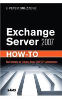 Exchange Server 2007 How-To