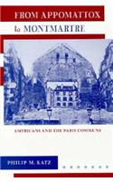 From Appomattox to Montmartre