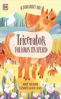 Dinosaur's Day: Triceratops Follows Its Herd