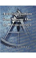 Astro-navigation from Square One to Ocean-master: 2011 Edition