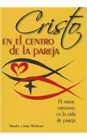Cristo En El Centro de la Pareja