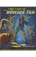 Case of the Infected Tick