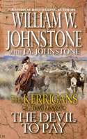 Devil to Pay: (The Kerrigans A Texas Dynasty)