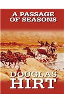 A Passage of Seasons