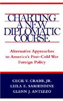 Charting a New Diplomatic Course