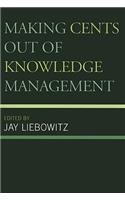 Making Cents Out of Knowledge Management