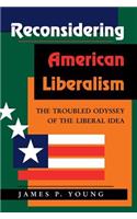 Reconsidering American Liberalism